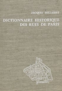 Dictionnaire historique des rues de Paris (1)