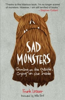 Sad Monsters - Growling on the Outside, Crying on the Inside