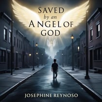 Saved by an Angel of God