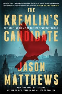 The Kremlin's Candidate - A Novel