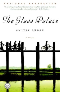 The Glass Palace - A Novel