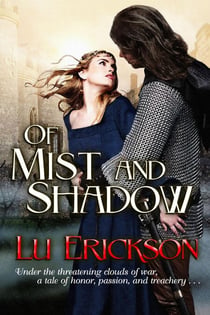 Of Mist and Shadow - The Noble Hearts Series, #1