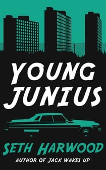 Young Junius - Jack Palms Crime, #4