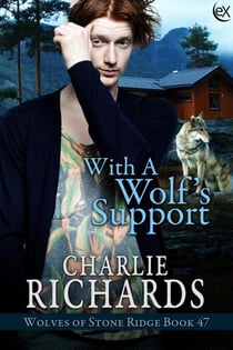 With a Wolf's Support - Wolves of Stone Ridge, #47