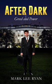 After Dark Greed and Power