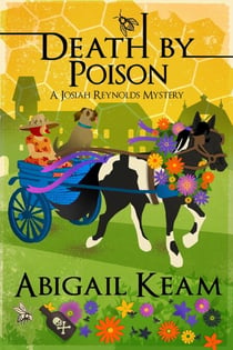 Death By Poison - A Josiah Reynolds Mystery, #17