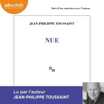 Nue - Suivi d'un entretien avec l'auteur