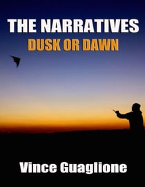 The Narratives II: Dusk Or Dawn - The Narratives, #2