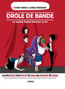 Drôle de bande - Le premier festival d'humour en BD