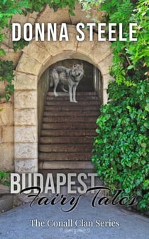 Budapest Fairy Tales - The Conall Clan, #4