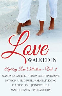 Love Walked In - Aspiring Love Collection, #2