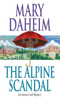The Alpine Scandal - An Emma Lord Mystery