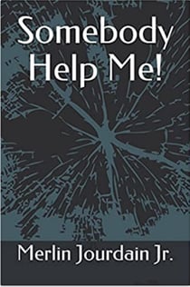 Somebody Help Me!