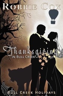 Thanksgiving in Bull Creek - Bull Creek Holidays, #5