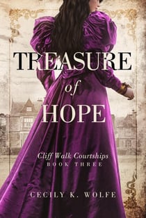 Treasure of Hope - Cliff Walk Courtships, #3