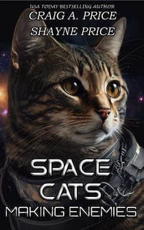 Space Cats: Making Enemies - Space Cats, #1