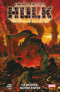 Immortal Hulk (2018) T03 - Ce monde, notre enfer