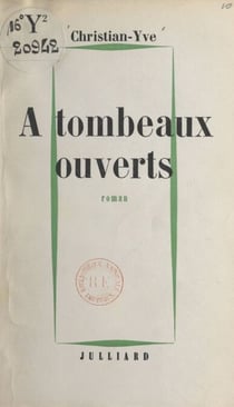 À tombeaux ouverts
