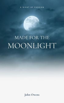 Made For The Moonlight