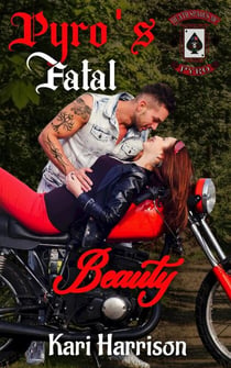 Pyro's Fatal Beauty - Death Spades MC, #2
