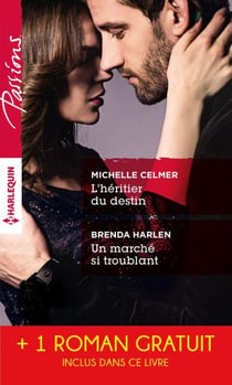 L'héritier du destin - Un marché si troublant - Un été à Belle Rose - (promotion)