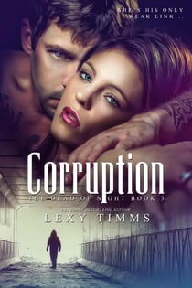 Corruption - Dead of Night Series, #3