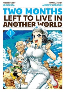 Two Months Left to Live in Another World 1 - Two Months Left to Live in Another World, #1