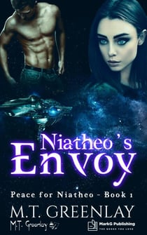 Niatheo's Envoy - Peace for Niatheo, #1