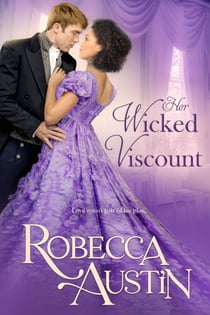 Her Wicked Viscount - Ladies in Scandal