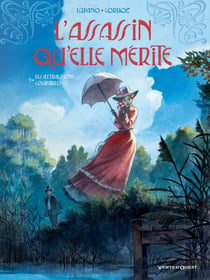 L'Assassin qu'elle mérite - Tome 03 - Les Attractions coupables