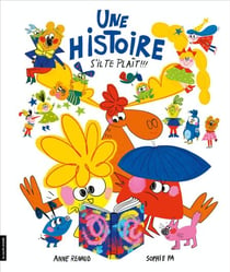 Une histoire s'il te plaît!!!