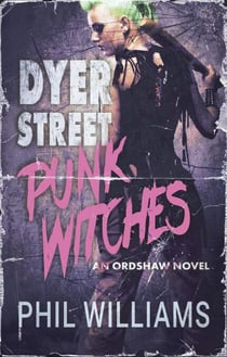 Dyer Street Punk Witches - Ordshaw