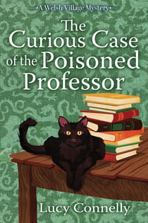 The Curious Case of the Poisoned Professor - A Welsh Village Mystery