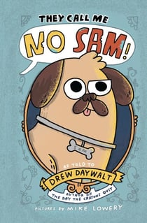 They Call Me No Sam! - A Graphic Novel