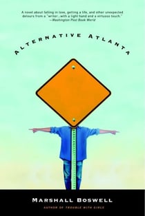 Alternative Atlanta - A Novel