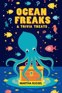 Ocean Freaks & Trivia Treats