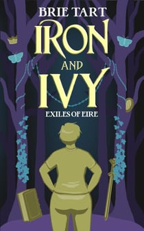 Iron and Ivy - Exiles of Eire, #1
