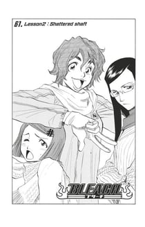 Bleach - T07 - Chapitre 61 - Lesson 2: Shattered shaft