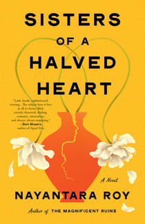 Sisters of a Halved Heart - A Novel