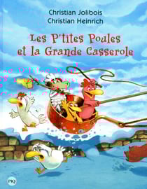 Les P'tites Poules - Les p'tites poules et la grande casserole
