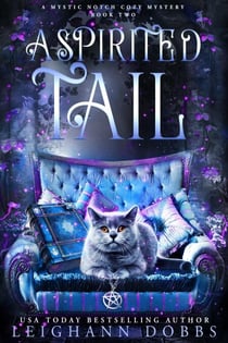 Spirited Tail - Mystic Notch Cozy Mystery Series, #2