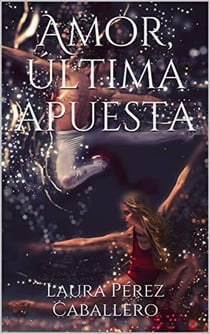Amor, última apuesta 2 - Amor, última apuesta, #2