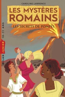 Les mystères romains, Tome 02 - Les secrets de Pompéi