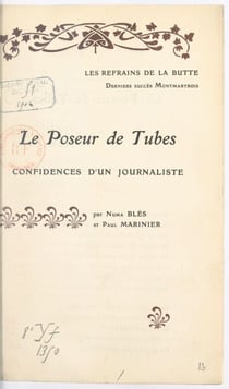 Le poseur de tubes - Confidences d'un journaliste