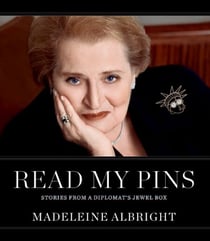 Read My Pins - Stories from a Diplomat's Jewel Box