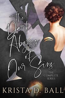 The Dark Abyss of Our Sins: The Complete Series
