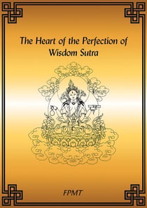 The Heart Sutra, The Heart of the Perfection of Wisdom Sutra eBook