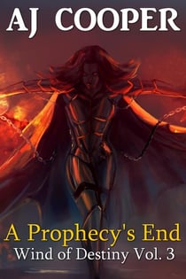 A Prophecy's End - Wind of Destiny, #3