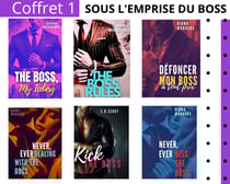 Coffret 1 : Sous l'emprise du Boss - 6 romans
