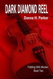 Dark Diamond Reel - Fiddling With Murder, #2